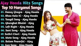 Ajay Hooda New Haryanvi Songs  New Haryanvi Jukebox 2024  Ajay Hooda All Superhit Songs [upl. by Ennayt]