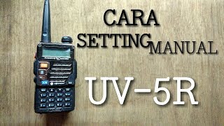 15 CARA SETTING MANUAL HT UV5RUV5REUV5RA [upl. by Di552]