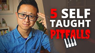 5 Common Pitfalls of SelfTaught Pianists  Piano Lesson [upl. by Kylen485]