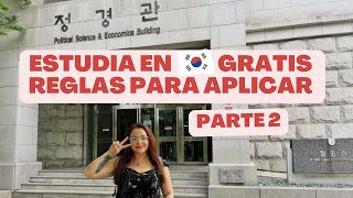 Cómo aplicar a la Beca GKS  KGSP PARTE 2 GUÍA COMPLETA  Kell in Korea [upl. by Cruce]