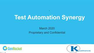 Test Data AutomationWebinar by Kualitatem and GenRocket [upl. by Libnah541]