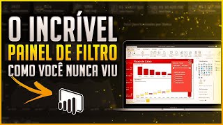 Painel de Filtro INCRÍVEL no Power BI Como Você Nunca Viu Passo a Passo [upl. by Lorn128]