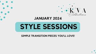 Transition Pieces for the New Year  January 2024  KVA Collections [upl. by Nnaecarg920]