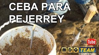 COMO HACER Y USAR LA MEJOR CEBA PARA PEJERREY [upl. by Durrett]