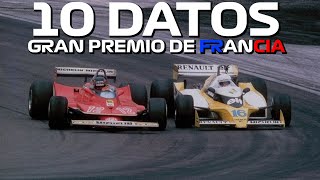 10 DATOS IMPERDIBLES DEL GRAN PREMIO DE FRANCIA HistoriasF1 [upl. by Kennedy]