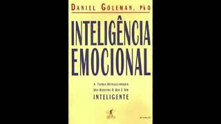 Inteligência Emocional Daniel Goleman  Audiobook [upl. by Alwin642]