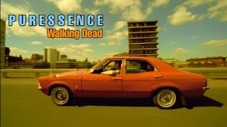 Puressence  Walking Dead HD Official video [upl. by Neau]