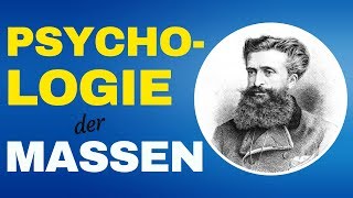 Psychologie der Massen  von Gustave Le Bon [upl. by Lahsiv908]