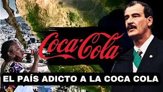 Cómo Coca Cola CONTROLA La Política Mexicana Mientras DESTRUYE La Salud Del País [upl. by Llemert787]