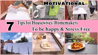 7 Tips for Housewives Homemaker to be Happy and stress Free 6am to 6pm routine [upl. by Riorsson147]