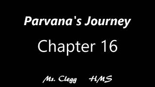 Parvanas Journey Chapter 16 [upl. by Boardman]