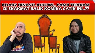 SOK SUCI KOAR2 DINASTI JOKOWI PANJI TERDIAM DIPERMALUKAN BALIK OLEH KOMIKA CANTIK INI [upl. by Ferdinana]