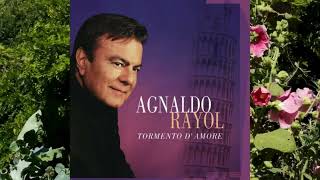 AGNALDO RAYOL  TORMENTO D´AMORE [upl. by Atsok268]