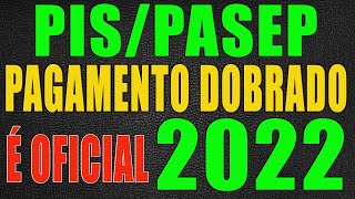 Caixa confirma dois saques do PISPASEP 2022 veja quem recebe Pagamento dobrado abono salarial Pis [upl. by Myke]