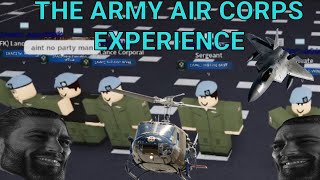 THE ARMY AIR CORPS EXPERIENCE SHARKUSES ROBLOX BRITISH ARMY [upl. by Lula206]