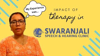 How Therapy Helped My Kid  Swaranjali Speech and Hearing Clinic  BASLP Ruchi Nigams case [upl. by Tneciv]