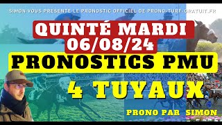 Pronostic Quinté Mardi 06082024  Pronostics PMU 4 Tuyaux Bases Solides et Tocard du jour [upl. by Luthanen118]