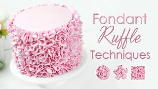 How To Create Fondant Ruffles  3 Ruffle Cake Decorating Techniques [upl. by Hannahsohs]