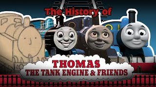 The History of Thomas The Tank Engine an Unofficial Fan Documentary [upl. by Ailatan]