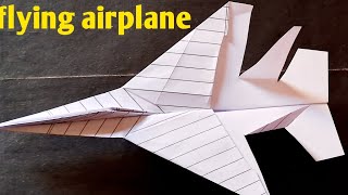 airplane banane ka sahi tarikakagaj ka flying airplane  plane 👆👆👌 [upl. by Synn]