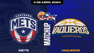 Mets de Guaynabo vs Vaqueros de Bayamón  BSN2024 [upl. by Notgnimer]