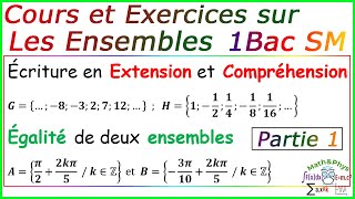 Les Ensembles  Cours et Exercices Corrigés  1 Bac SM  Partie 1 [upl. by Carmelia]