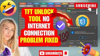 TFT Unlock Tool No Internet Connection Problem FIXED [upl. by Ewell]