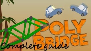 Poly Bridge  All Levels Complete Guide [upl. by Alfie415]