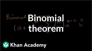 Binomial theorem  Polynomial and rational functions  Algebra II  Khan Academy [upl. by Dhu]