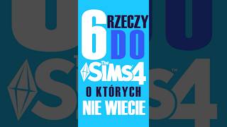 6 RZECZY Z GRY PODSTAWOWEJ DO SIMS 4 O KTÓRYCH NIE WIESZ kosmo thesims4 sims4 [upl. by Darton]