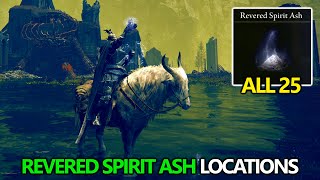 Elden Ring Erdtree  All 25 Revered Spirit Ash Locations for Spirit Ash Blessing 10 Max Level [upl. by Aitital]