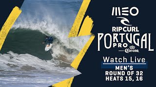 WATCH LIVE MEO Rip Curl Pro Portugal presented by Corona  Mens Round Of 32 Heat 15 16 [upl. by Fidelio]