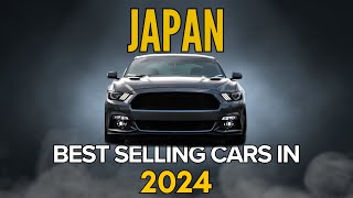 JAPAN TOP 10 Most SELLING CARS in 2024  End of the year report [upl. by Ilac906]