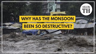 Why has the monsoon over North India been so destructive  The Hindu [upl. by Aitetel12]