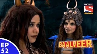 Baal Veer  बालवीर  Episode 52  Full Episode [upl. by Eet484]