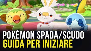 Pokémon Spada e Scudo guida e trucchi per i nuovi allenatori [upl. by Sirronal]