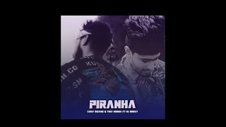 PIRANHA ZANY INZANE amp TIKX KOODA FT DJ DOOZY [upl. by Ennaira]