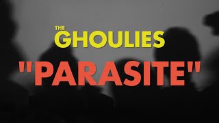 The Ghoulies  quotParasitequot Official Lyric Video [upl. by Deeann433]