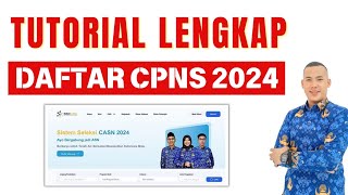 CARA LENGKAP DAFTAR CPNS 2024 DARI BUAT AKUN SAMPAI SELESAI [upl. by Ystap]