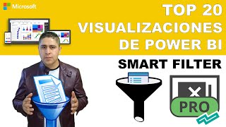 9  FILTROS INTELIGENTES POWER BI  SMART FILTER OKVIZ  TOP 20 MEJORES VISUALIZACIONES DE POWER BI [upl. by Salocin]