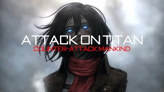 Attack on Titan  CounterAttack Mankind By Hiroyuki Sawano Extended Version [upl. by Raoul]