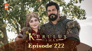 Kurulus Osman Urdu  Season 5 Episode 222 [upl. by Enneiviv448]