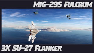 DCS  Generational Dogfight  MiG29S Fulcrum vs 3x Su27 Flanker  4K  Max Graphics  RTX 4080 [upl. by Sukey]