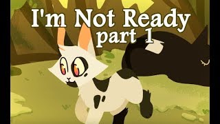 Im Not Ready 72hr PMV MAP  pt 1 [upl. by Othilie]