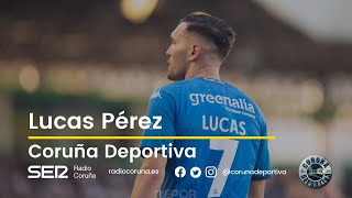 Lucas Pérez en Coruña Deportiva [upl. by Bury]