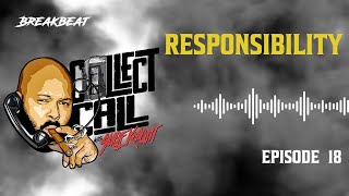 Collect Call With Suge Knight Episode 18 Responsibility [upl. by Schreibe452]