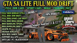 DOWNLOAD GTA SA LITE MOD DRIFT JDM  SPORT CAR  MOGE TERBARU 2022  GTA SA DRIFT [upl. by Mcclenon]