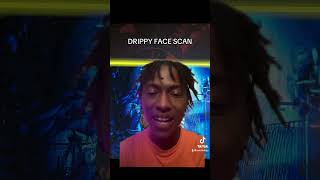 drippy face scan must be stopped 2k25 drippyfacecreation like share [upl. by Bloom]