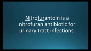 How to pronounce nitrofurantoin Macrobid Memorizing Pharmacology Flashcard [upl. by Sirron]