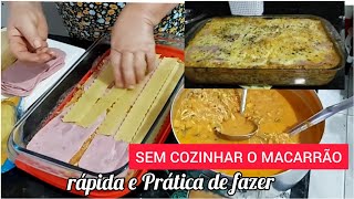 COMO FAZER LASANHA SEM COZINHAR O MACARRÃO  RECEITA DA MINHA MÃE  RÁPIDA E PRÁTICA DE FAZER [upl. by Eiramlatsyrc]